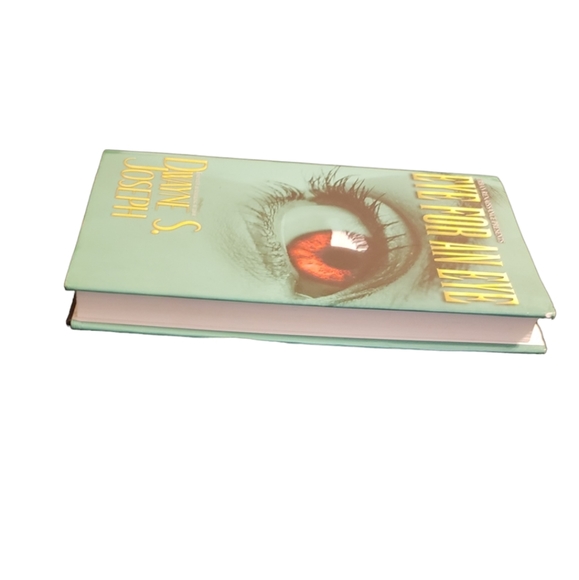 Eye For An Eye By: Dwayne Joseph - Picture 3 of 5